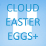 CLOUD EASTER EGGS +