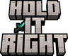 Hold It Right!