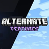 Alternate Features