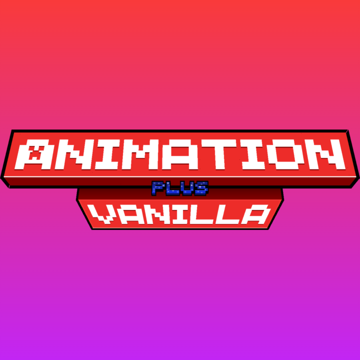 Animation Vanilla +