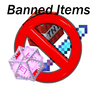 Banned Items