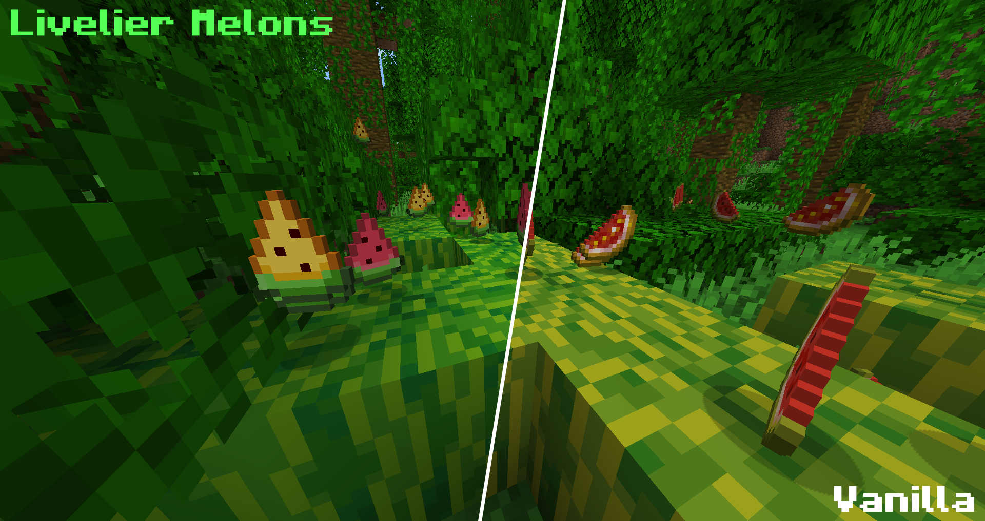 Left: Melon Blocks, Melon Slices, and Glistering Melon Slices with Livelier Melons ON
Right: Melon Blocks, Melon Slices, and Glistering Melon Slices with Livelier Melons OFF