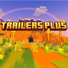 Minecraft Trailers Plus