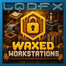 LqDFx's WaxedWorkstations