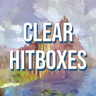 Clear Hitboxes