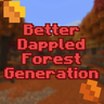 Better Dappled Forest Generation