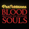 Psitadditions - Blood and Souls