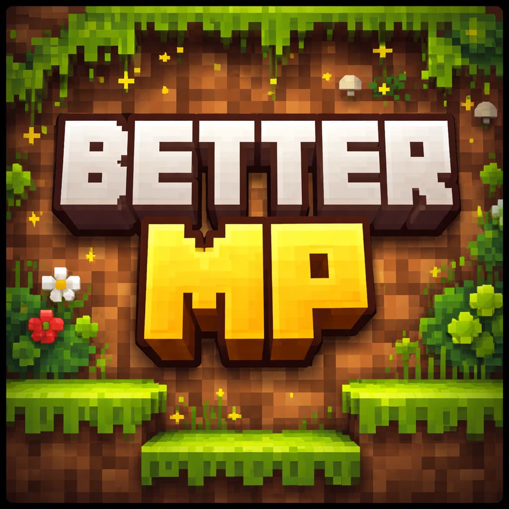 Better Multiplayer