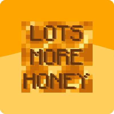 More Honey