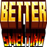 Better Smelting