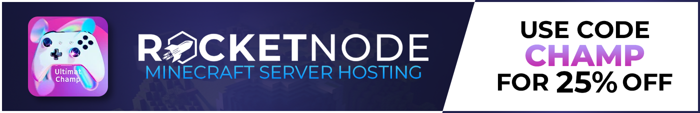 RocketNode Server Hosting: Use code `CHAMP`