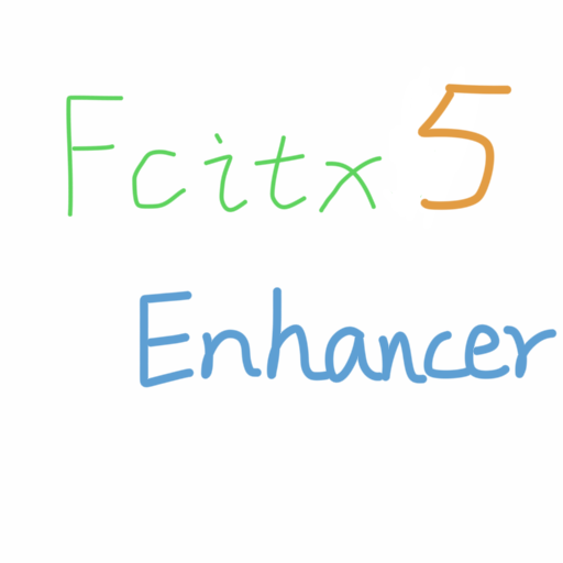Fcitx5 Enhancer