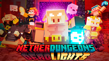 Nether Dungeons: Dead Lights