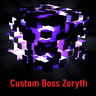 Custom  Boss Zoryth