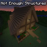 Not Enough Structures