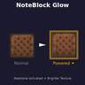 Powered Noteblock Glow