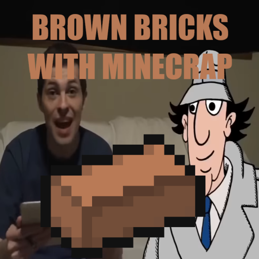 Brown Bricks With Minecrap