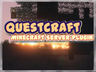 QuestCraft