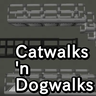 Catwalks 'n dogwalks