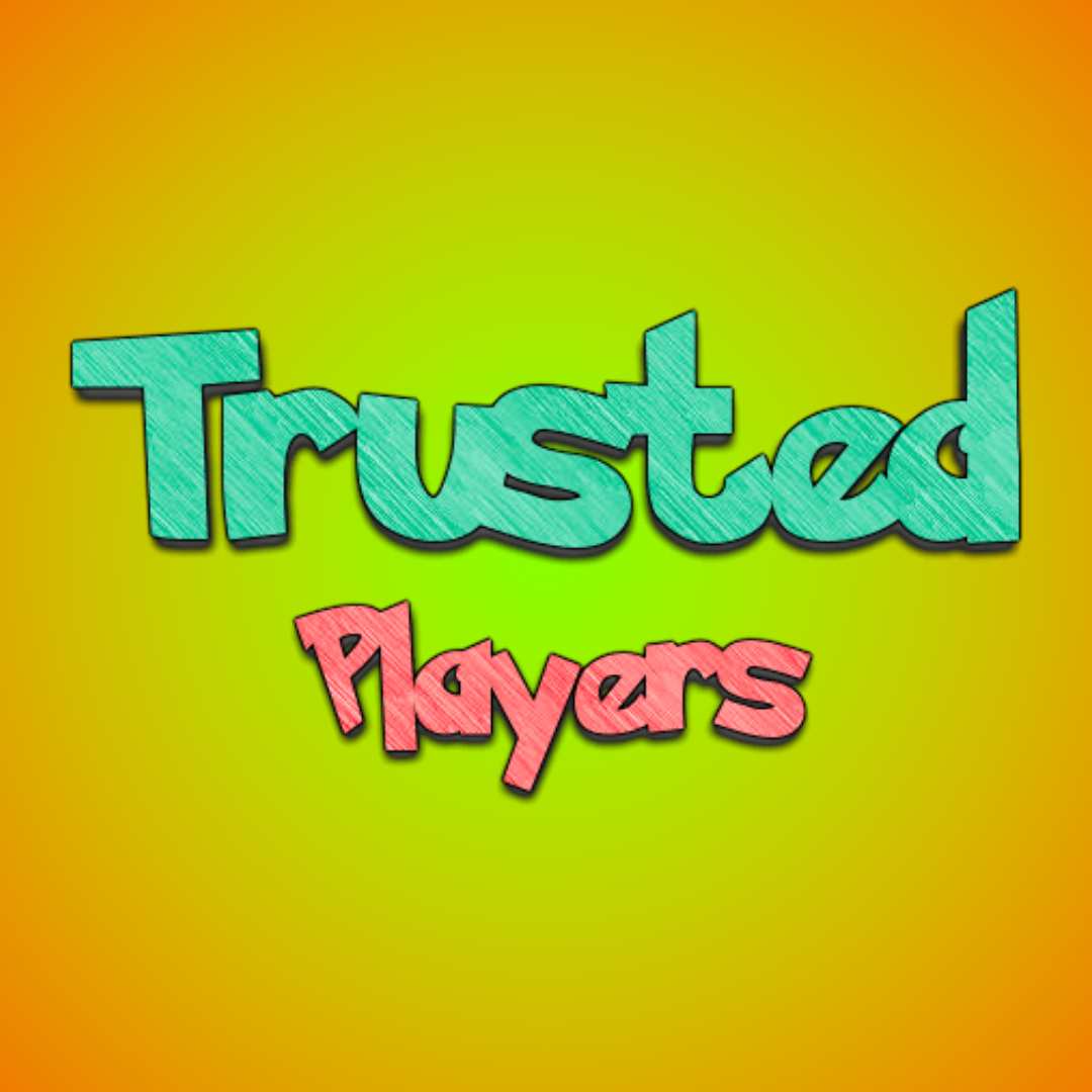 Trusted Players