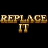 ReplaceIT