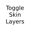 Toggle Skin Layers