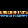 GabCraft19's Ancient Currency