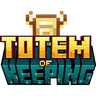 Totem of Keeping - Sculk Expansion