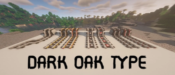 Dark Oak type (COMING SOON)