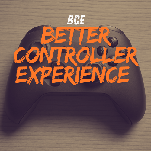 Better Controller Experience