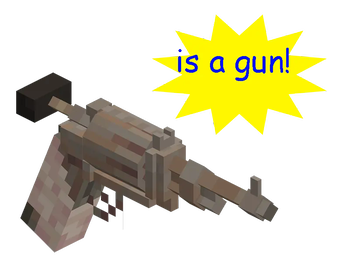 is a gun!