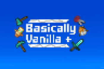 Basically Vanilla !