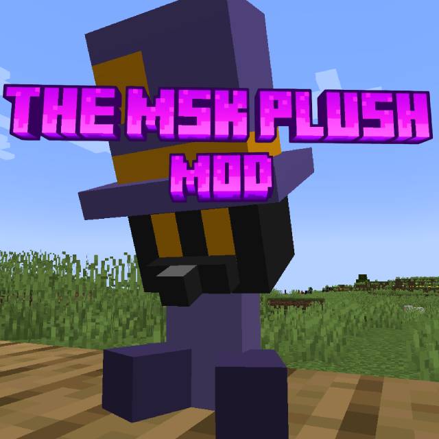 The Msk plushies