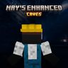 Nay's Enhanced Caves