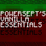 PowerSEPT's Vanilla Essentials