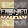 Framed Suspicious