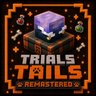 Trials & Tails+ ( Structures )