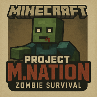 Project M.Nation Zombie Survival