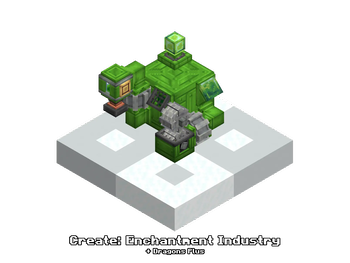 Compat | Create: Enchantment Industry