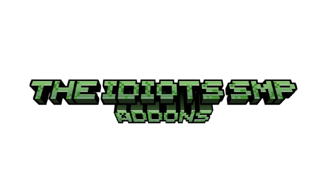 The idiots smp ADDONS
