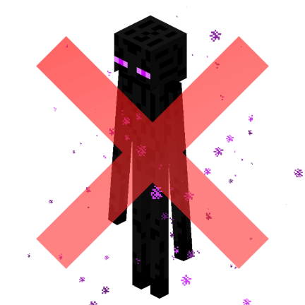 No Enderman ❌