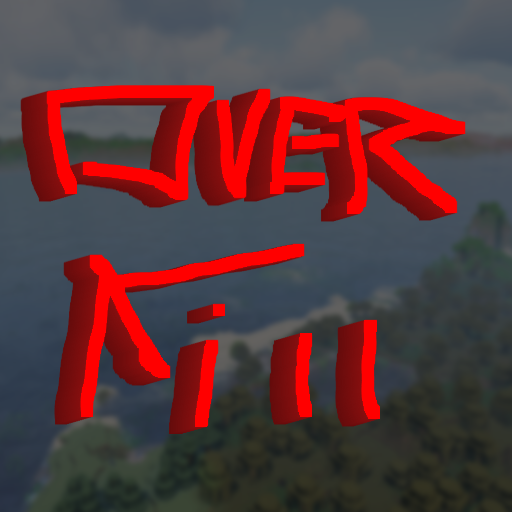 Overkill Modpack