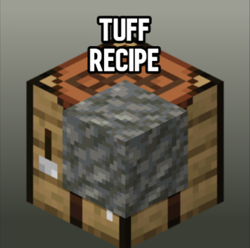 Tuff Recipe