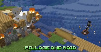 Pillage and Raid