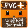 PVC+: Unofficial, fan-made