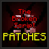 The Broken Script Patches