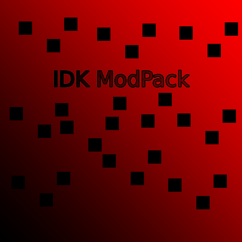 iDK ModPack