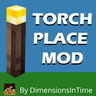 TorchPlaceMod