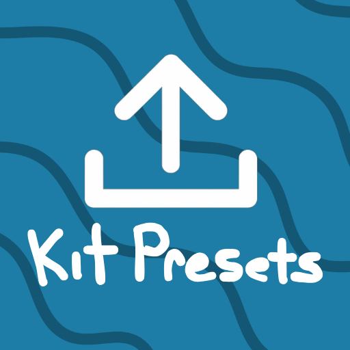 Kit Presets