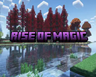 Rise of Magic